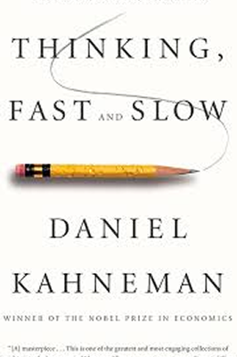 Thinking, Fast and Slow